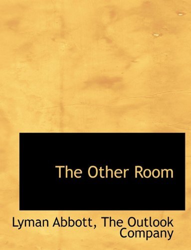 Cover for Lyman Abbott · The Other Room (Innbunden bok) (2010)
