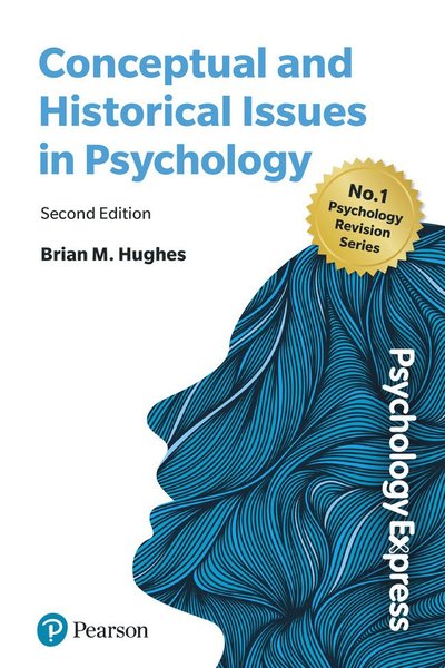 Cover for Brian Hughes · Psychology Express: Conceptual and Historical Issues (Taschenbuch) (2025)