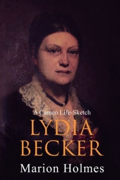 Cover for Marion Holmes · Lydia Becker (Pocketbok) (2021)