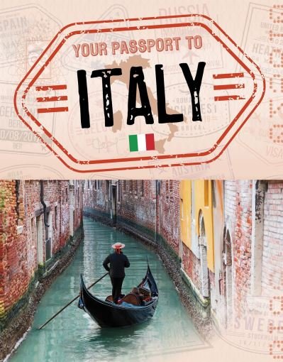 Cover for Nancy Dickmann · Your Passport to Italy - World Passport (Hardcover Book) (2021)