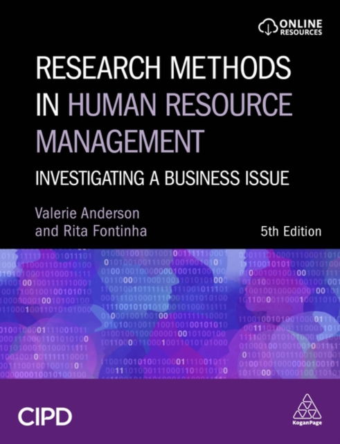 Research Methods in Human Resource Management: Investigating a Business Issue - Valerie Anderson - Books - Kogan Page Ltd - 9781398611108 - June 3, 2024