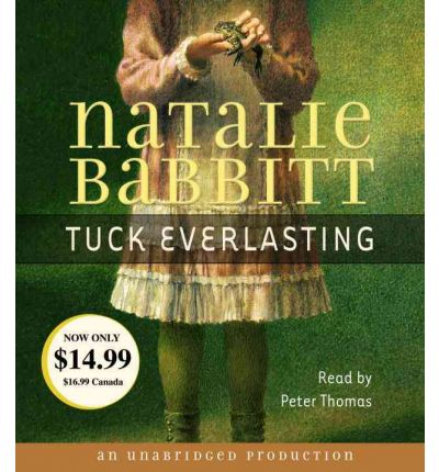 Cover for Natalie Babbitt · Tuck Everlasting (Audiobook (CD)) [Unabridged edition] (2005)