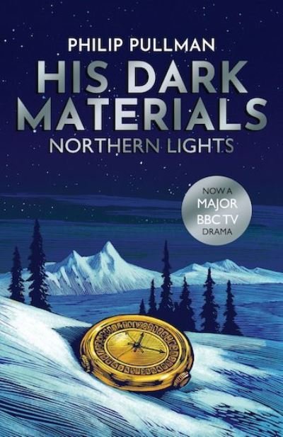 Northern Lights - His Dark Materials - Philip Pullman - Books - Scholastic - 9781407186108 - October 19, 2017