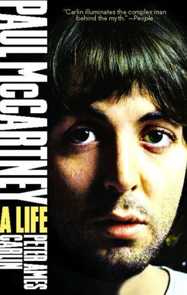 Cover for Peter Ames Carlin · Paul Mccartney (Paperback Book) (2010)