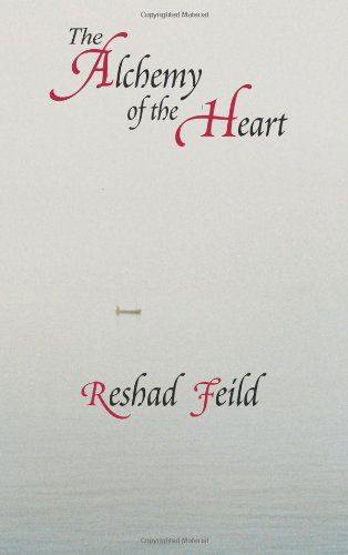 Cover for Reshad Feild · The Alchemy of the Heart (Pocketbok) (2005)