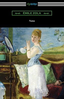 Cover for Emile Zola · Nana (Paperback Book) (2021)