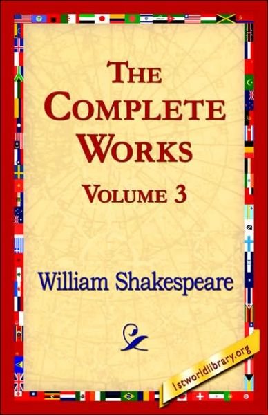 Cover for William Shakespeare · The Complete Works Volume 3 (Innbunden bok) (2006)