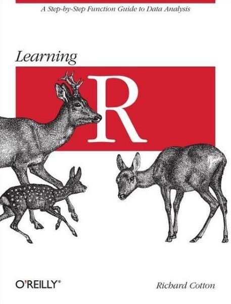 Cover for Richard Cotton · Learning R (Paperback Bog) (2013)