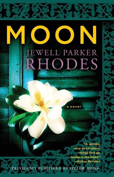 Cover for Jewell Parker Rhodes · Moon (Paperback Bog) (2011)