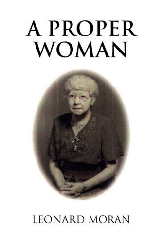 Cover for Leonard Moran · A Proper Woman (Paperback Book) (2010)