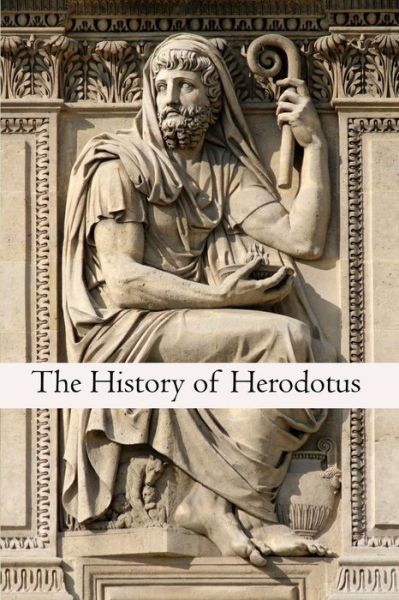 Cover for Herodotus · The History of Herodotus (Pocketbok) (2012)