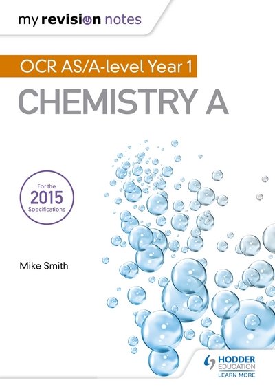 Cover for Mike Smith · My Revision Notes: OCR AS Chemistry A Second Edition - My Revision Notes (Paperback Book) [2 Rev edition] (2015)