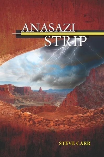 Cover for Steve Carr · Anasazi Strip (Paperback Bog) (2012)