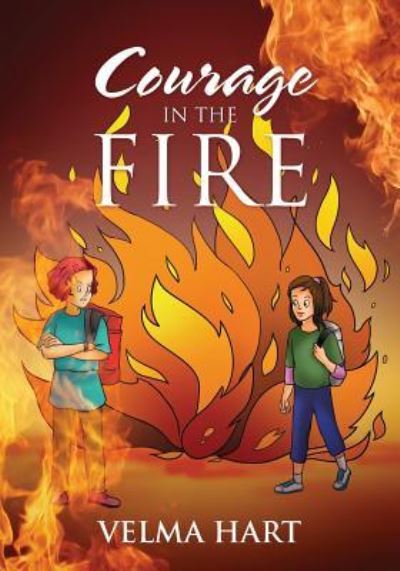 Velma Hart · Courage in the Fire (Paperback Book) (2016)