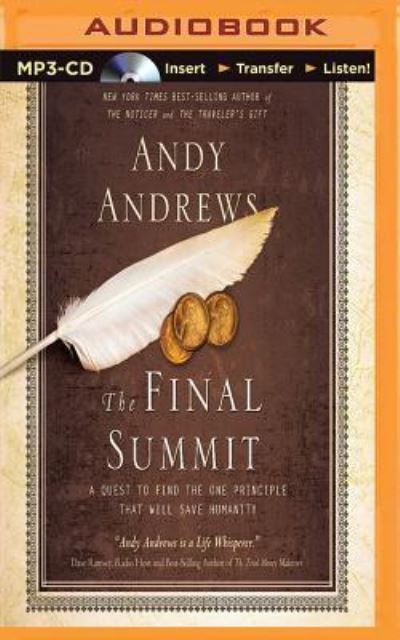 Final Summit, The - Andy Andrews - Audio Book - Thomas Nelson on Brilliance Audio - 9781480554108 - May 6, 2014