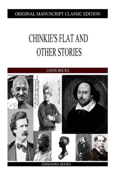 Cover for Louis Becke · Chinkie's Flat and Other Stories (Paperback Book) (2013)