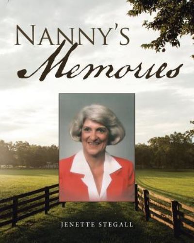 Cover for Jenette Stegall · Nanny's Memories (Paperback Book) (2019)