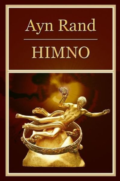 Cover for Ayn Rand · Himno (Anthem): Edicion Bilingue Espanol / Ingles (Bilingual Edition Spanish / English) (Taschenbuch) (2013)