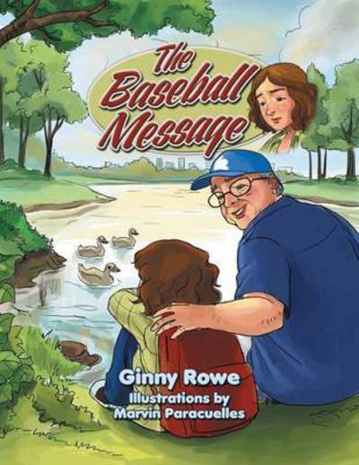 Cover for Ginny Rowe · The Baseball Message (Taschenbuch) (2014)