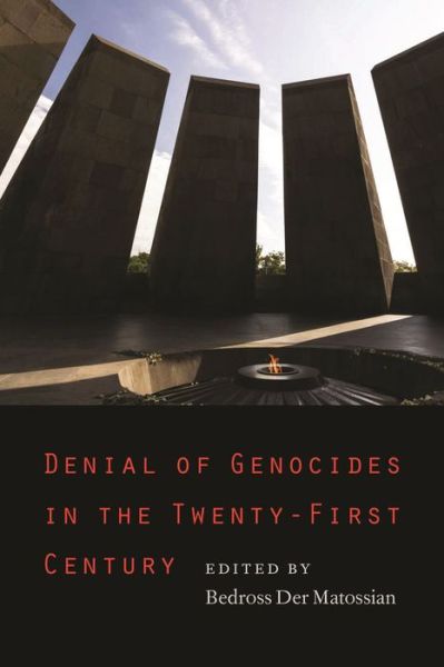 Cover for Denial of Genocides in the Twenty-First Century (Hardcover Book) (2023)
