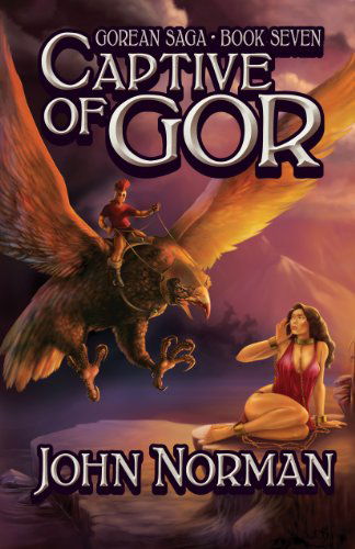 Cover for John Norman · Captive of Gor - Gorean Saga (Pocketbok) (2014)