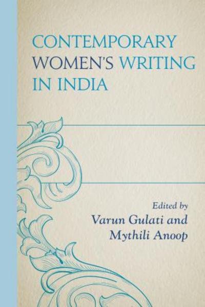 Cover for Mythili Anoop · Contemporary Women’s Writing in India (Gebundenes Buch) (2014)