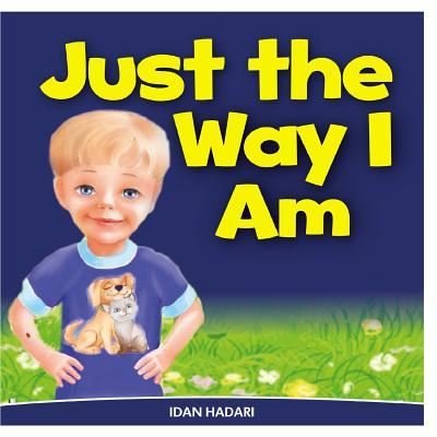 Cover for Idan Hadari · Just The Way I Am (Paperback Bog) (2014)