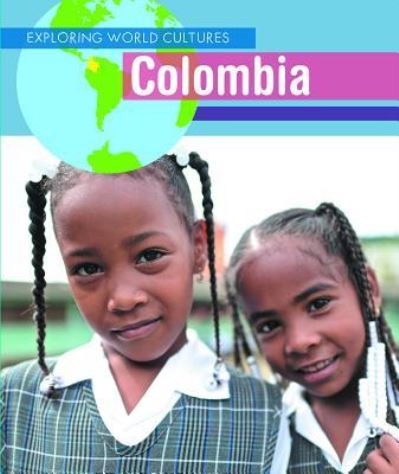 Colombia - Alicia Z Klepeis - Książki - Cavendish Square Publishing - 9781502647108 - 30 lipca 2019