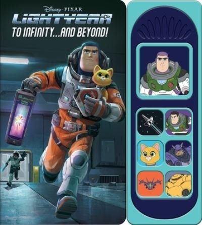 Disney Pixar Lightyear: To Infinity and Beyond! Sound Book - P I Kids - Bøger - Phoenix International Publications, Inco - 9781503765108 - 20. maj 2022