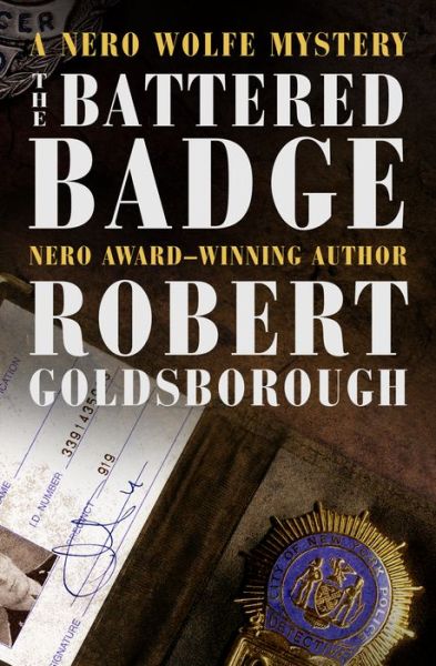 Cover for Robert Goldsborough · The Battered Badge - The Nero Wolfe Mysteries (Taschenbuch) (2018)