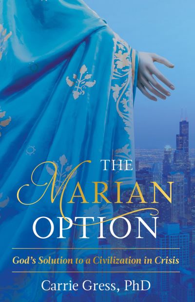 Cover for Gress Carrie · The Marian Option (Hardcover Book) (2017)