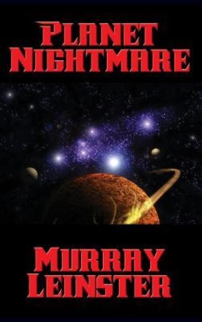 Cover for Murray Leinster · Planet Nightmare (Hardcover Book) (2018)