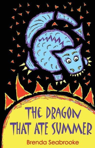 Cover for Brenda Seabrooke · The Dragon That Ate Summer (Paperback Book) (2015)