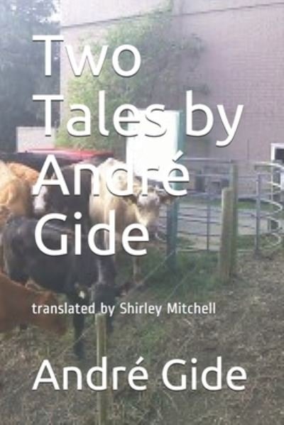 Cover for Andre Gide · Two Tales by Andre Gide (Paperback Book) (2015)