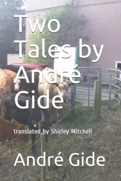 Cover for Andre Gide · Two Tales by Andre Gide (Pocketbok) (2015)