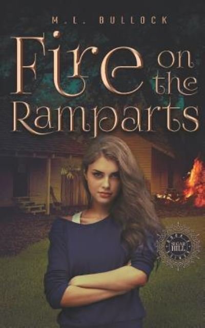 Cover for M L Bullock · Fire on the Ramparts (Paperback Bog) (2017)