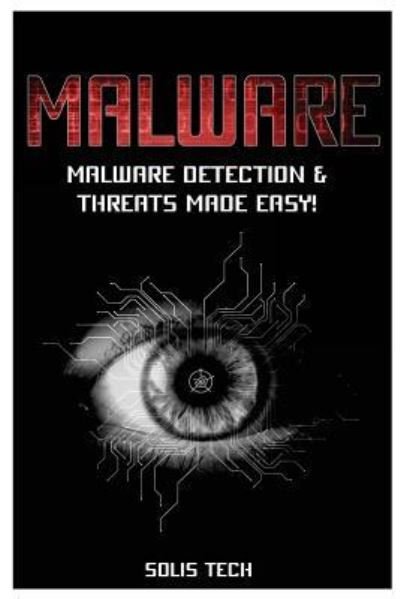 Cover for Solis Tech · Malware (Pocketbok) (2016)