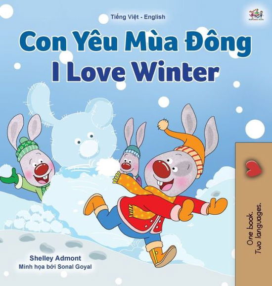 Cover for Shelley Admont · I Love Winter (Vietnamese English Bilingual Children's Book) (Hardcover Book) (2020)