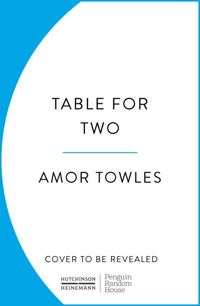 Cover for Amor Towles · Table For Two (Inbunden Bok) (2024)