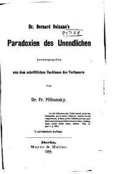 Cover for Bernard Bolzano · Dr. Bernard Bolzano's Paradoxien Des Unendlichen (Paperback Bog) (2016)