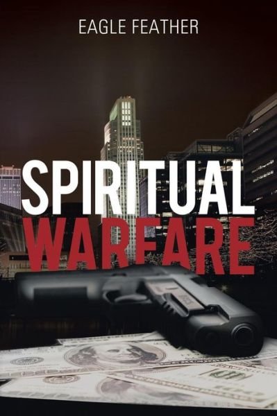 Cover for Eagle Feather · Spiritual Warfare (Pocketbok) (2018)
