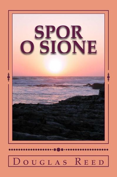 Cover for Douglas Reed · Spor O Sione (Taschenbuch) (2016)