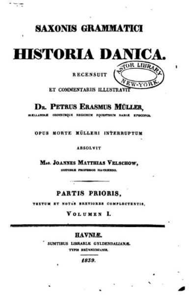 Historia Danica - Vol. I - Saxo - Books - Createspace Independent Publishing Platf - 9781533395108 - May 21, 2016