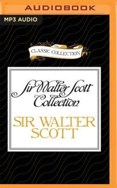 Cover for Sir Walter Scott · Sir Walter Scott Collection (MP3-CD) (2016)