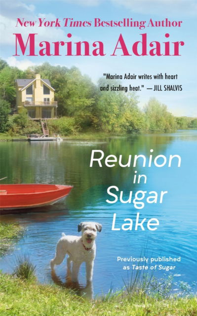 Cover for Marina Adair · Reunion in Sugar Lake: Previously published as A Taste of Sugar (Paperback Book) (2024)