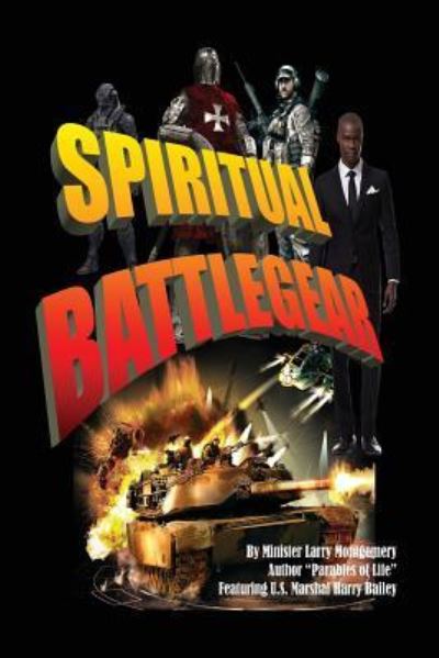 Cover for Larry Montgomery Sr · Spiritual Battlegear (Paperback Book) (2016)