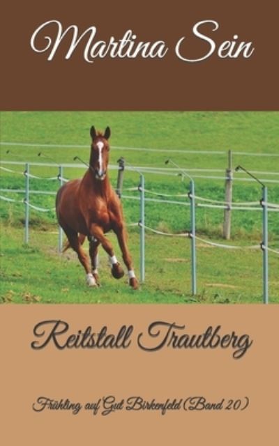 Cover for Martina Sein · Reitstall Trautberg (Paperback Book) (2016)