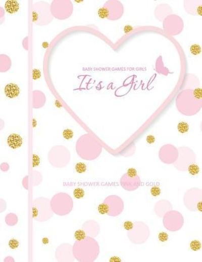 Cover for This Season's Best Books · Baby Shower Games Pink and Gold (Pocketbok) (2017)