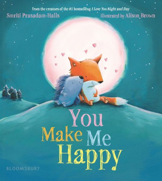 Cover for Smriti Prasadam-Halls · You Make Me Happy (Book) (2020)