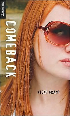 Cover for Vicki Grant · Comeback (Orca Soundings) (Paperback Book) (2010)